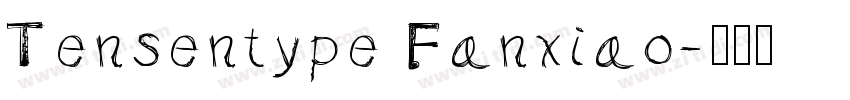 Tensentype Fanxiao字体转换